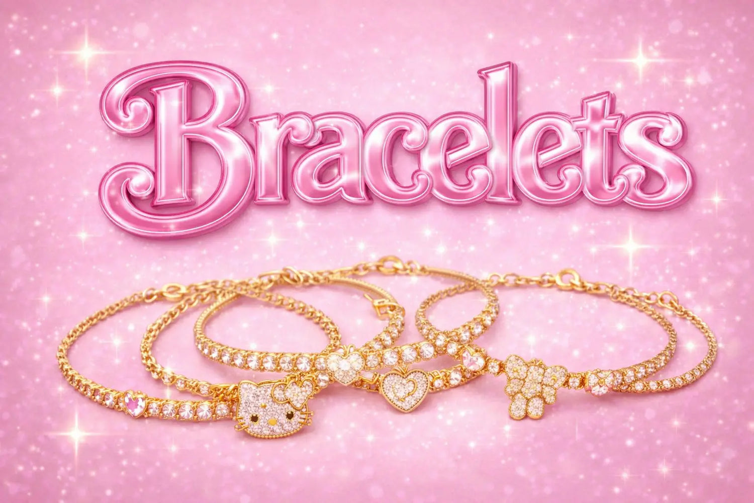 BRACELETS